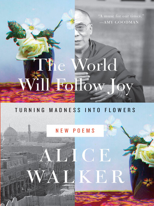 Title details for The World Will Follow Joy by Alice Walker - Wait list